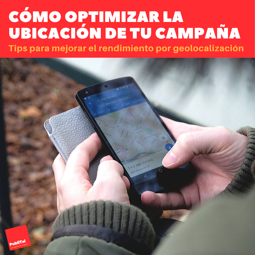 Tips Geolocalizacion Google Ads